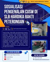 SOSIALISASI PENGENALAN CUSW DI SLB HARDIKA BAKTI PETERONGAN
